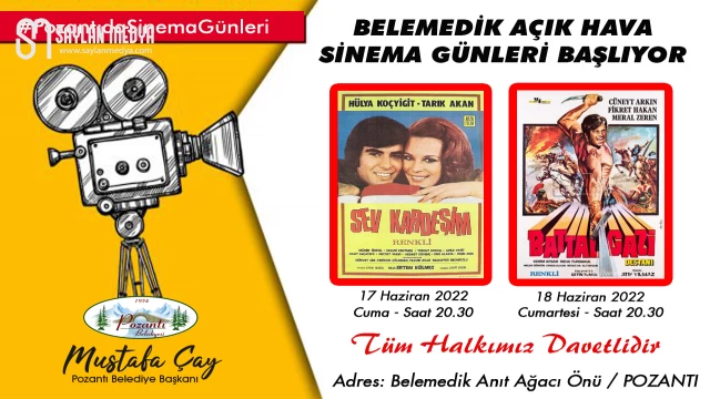 Pozantı Belediyesinin 'Açık Hava Sinema Gösterimi' Başlıyor