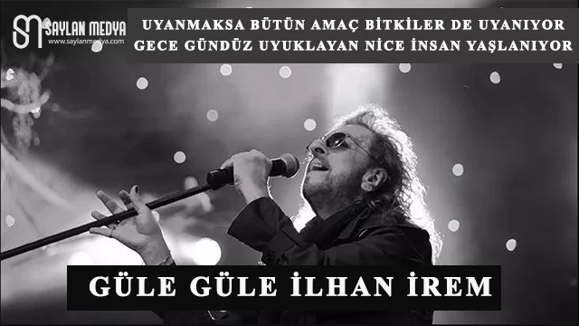 Güle Güle İlhan İrem