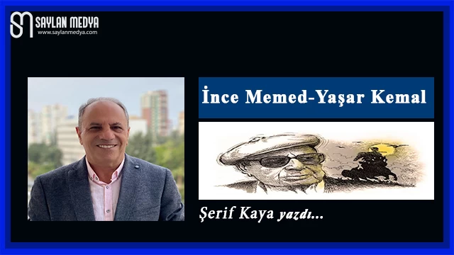 İnce Memed - Yaşar Kemal