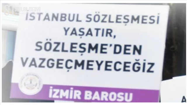 İzmir Barosu’ndan ’İstanbul Sözleşmesi’ açıklaması