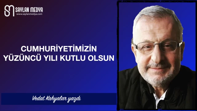 Cumhuriyetimizin Yüzüncü Yılı Kutlu Olsun