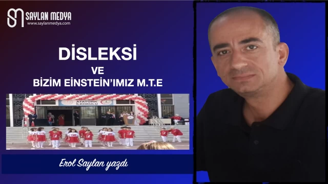 DİSLEKSİ ve bizim Einstein'ımız M.E.T.