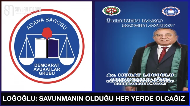 Av. Loğoğlu, Demokrat Avukatların adayı olmak için yola çıktı