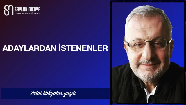 Adaylardan istenenler