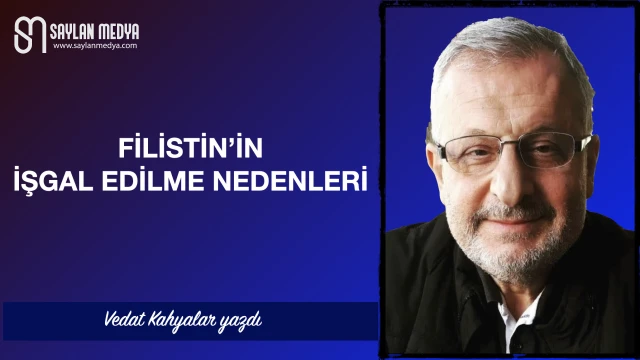 Filistin'in işgal edilme nedenleri