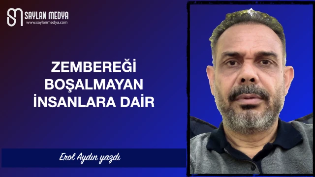 Zembereği boşalmayan insanlara dair