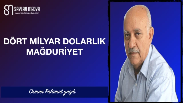 Dört milyar dolarlık mağduriyet