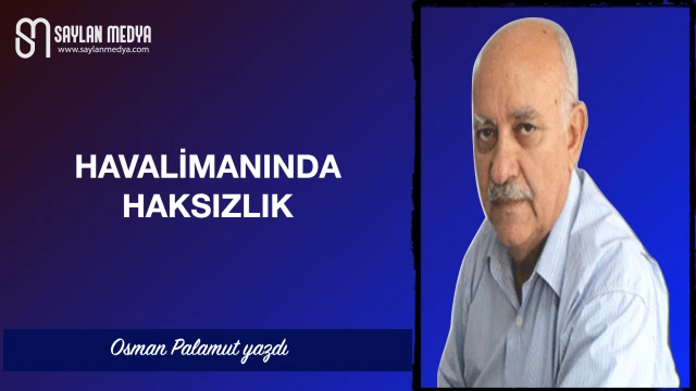 Havalimanında haksızlık