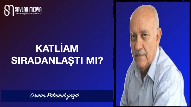 Katliam sıradanlaştı mı?