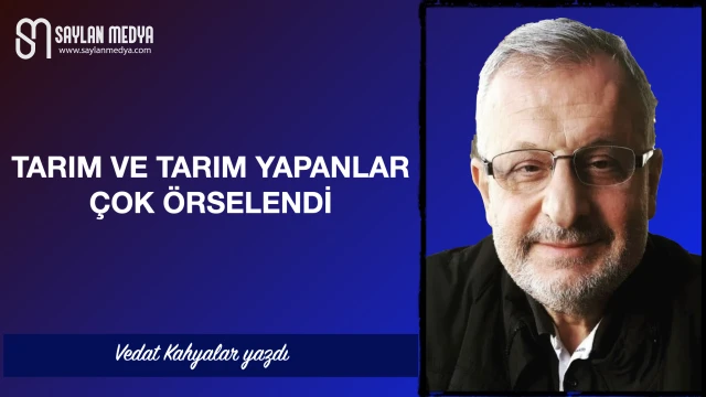 Tarım ve tarım yapanlar çok örselendi