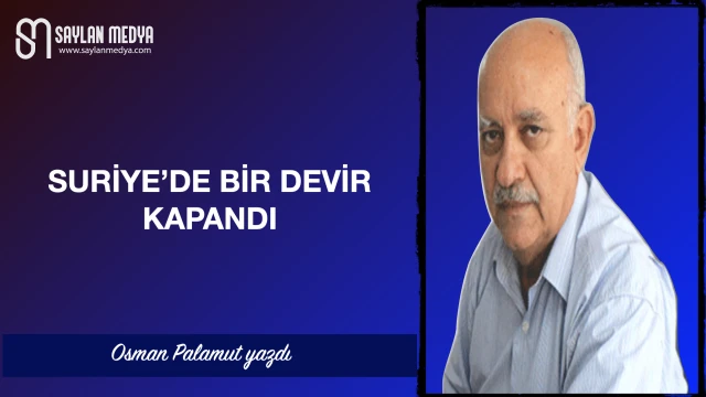 Suriye'de bir devir kapandı