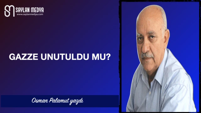 Gazze Unutuldu mu?